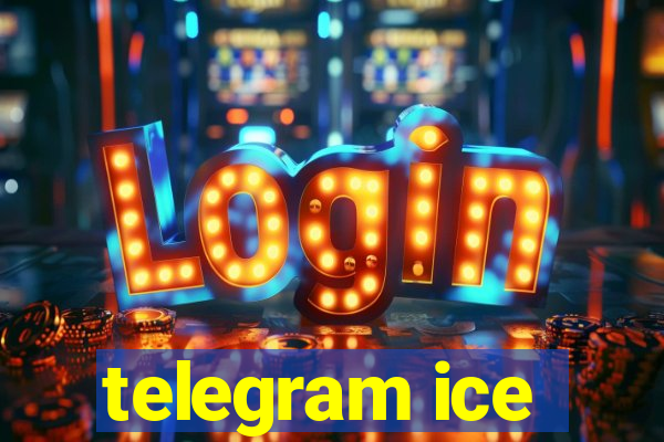 telegram ice